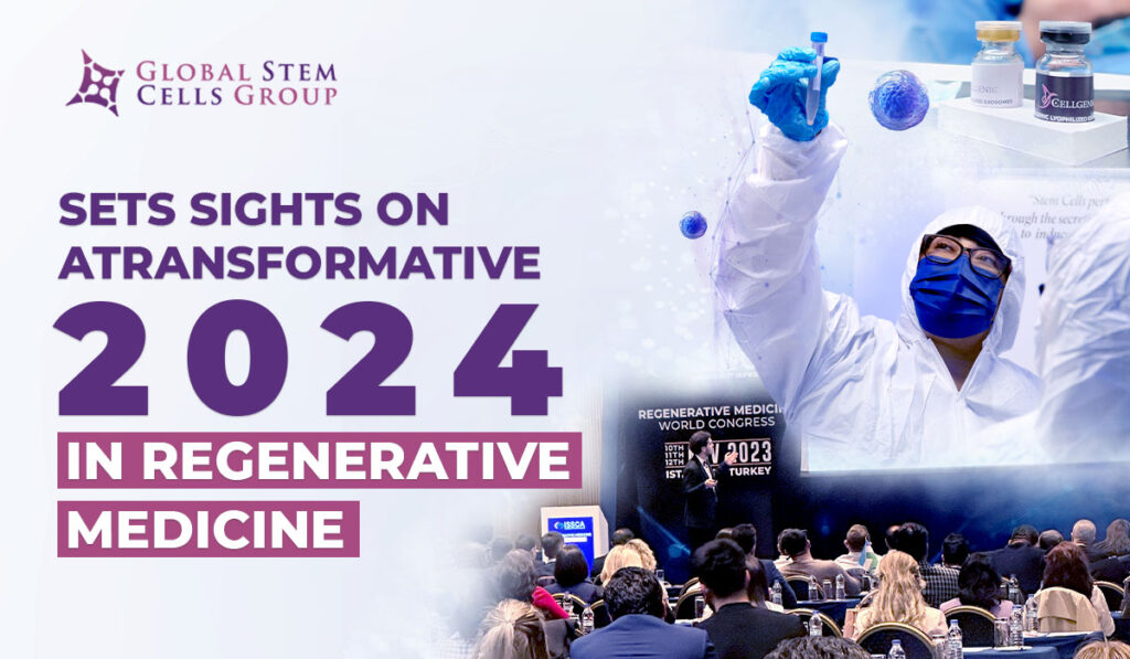 Global Stem Cells Group (GSCG) Sets Sights on a Transformative 2024 in Regenerative Medicine